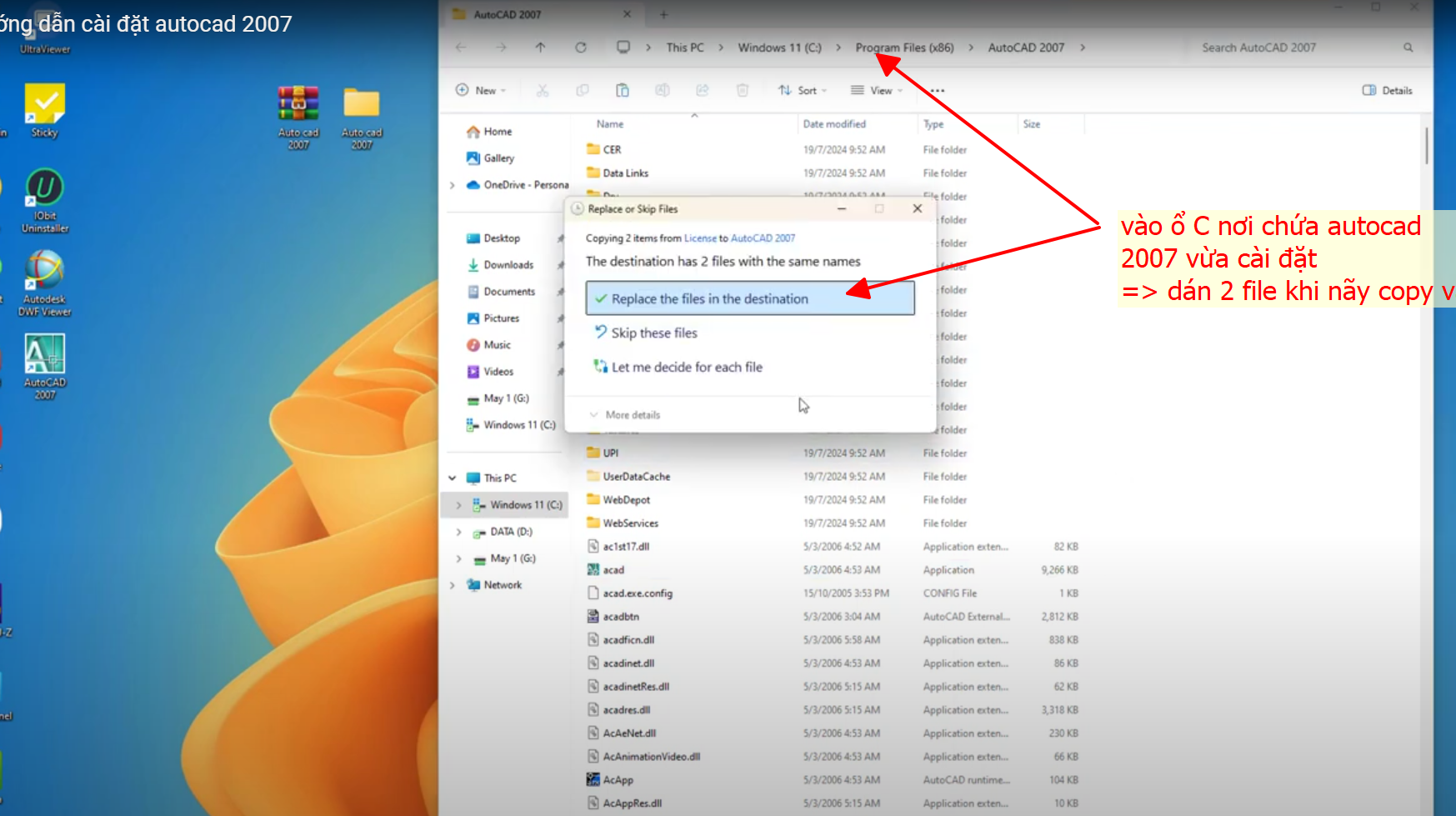 Bước 10: copy 2 file vào nơi cài đặt autocad 2007